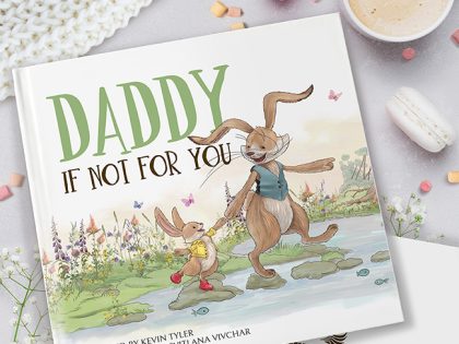 Daddy Keepsake Book, If Not For You…